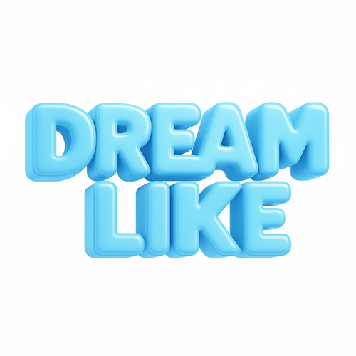 DREAMLIKE